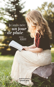 Picture of Je suis née un jour de pluie