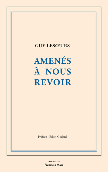 Image de Amenés à nous revoir