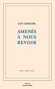Image de Amenés à nous revoir