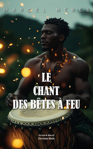 Image de Le Chant des bêtes à feu