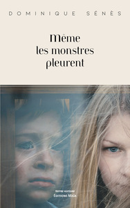 Picture of Même les monstres pleurent