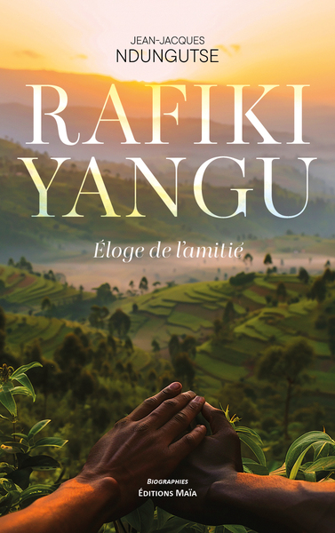 Picture of Rafiki Yangu - Éloge de l’amitié