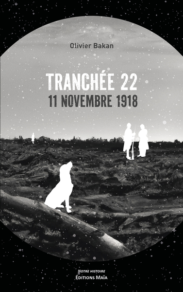 Picture of Tranchée 22 - 11 novembre 1918