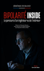 Image de Bipolarité Inside - Le parcours d’un ingénieur vu de l’intérieur