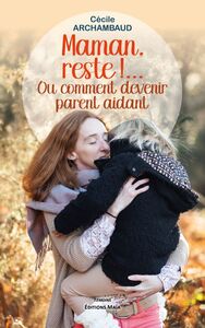 Picture of Maman, reste !...