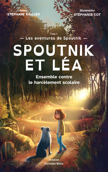 Picture of Spoutnik et Léa - Ensemble contre le harcèlement scolaire
