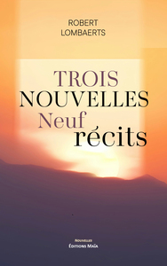 Picture of Trois nouvelles neuf récits