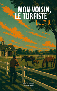 Image de Mon voisin, le turfiste