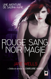 Image de Rouge sang, Noir magie - Une aventure de Sabina Kane