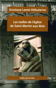 Image de Les Stalles de l'Eglise de Saint-Martin-Aux-Bois