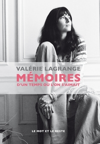 Image de MEMOIRES D'UN TEMPS OU L'ON S'AIMAIT