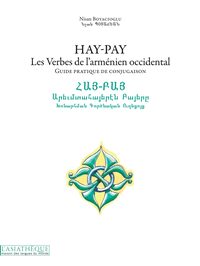Image de Hay-Pay - Les Verbes de l'arménien occidental
