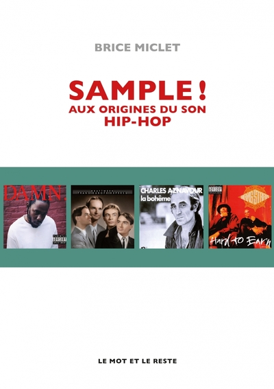 Picture of SAMPLE ! AUX ORIGINES DU SON HIP-HOP