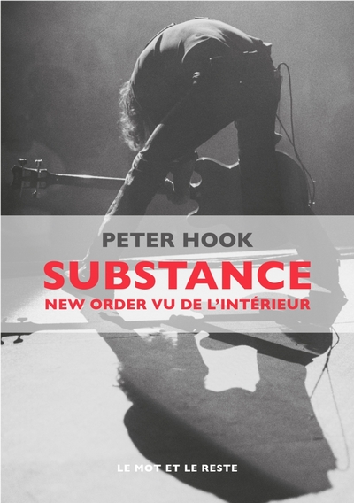 Image de SUBSTANCE - NEW ORDER VU DE L'INTERIEUR