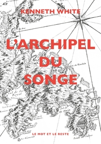 Image de L'ARCHIPEL DU SONGE