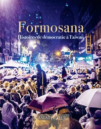 Picture of Formosana. histoires de democratie a taiwan