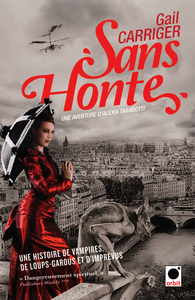 Image de Sans honte (Le Protectorat de l'ombrelle***)