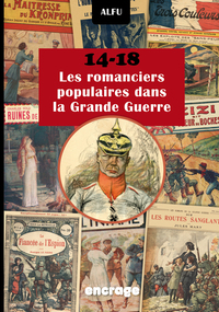 Picture of 14-18 Les Romanciers Populaires dans la Grande Guerre