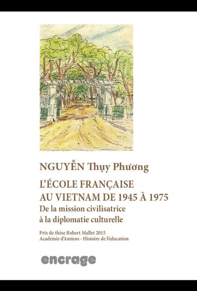 Picture of L' Ecole Française au Vietnam de 1945 a 1975