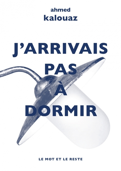 Picture of J'ARRIVAIS PAS A DORMIR