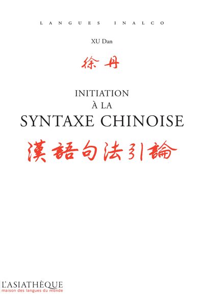 Picture of Initition à la syntaxe chinoise