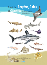 Picture of Guide des requins, raies et chimeres des cotes francaises et europeennes