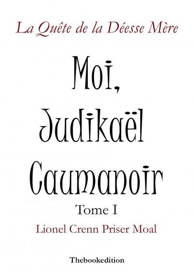 Image de Moi, Judikaël Caumanoir