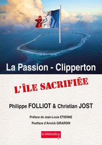 Picture of La Passion - Clipperton Une île sacrifiée
