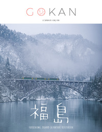 Image de Gokan - Fukushima Quand la nature refleurira