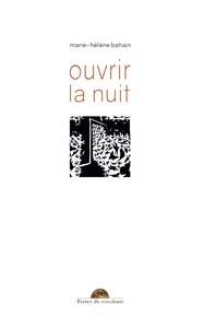 Picture of Ouvrir la nuit