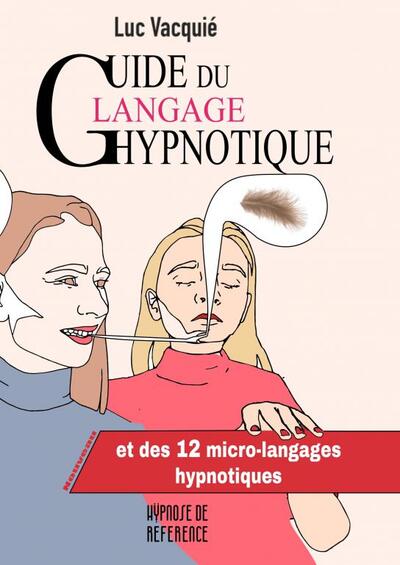 Picture of Guide du langage hypnotique