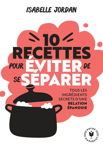 Picture of Dix recettes pour éviter de se séparer