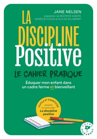 Image de La discipline positive, le cahier pratique