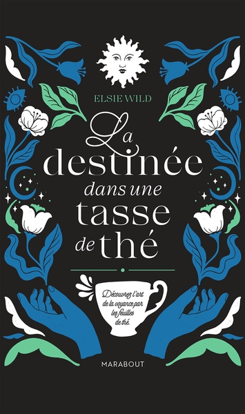 Picture of La destinée dans une tasse de thé
