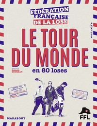 Picture of Le tour du monde en 80 loses