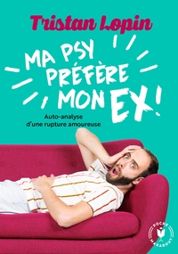 Picture of Ma psy préfère mon ex