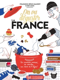 Picture of On va déguster : la France
