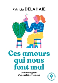 Picture of Ces amours qui nous font mal