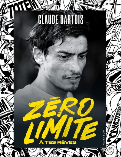 Picture of Zéro limite à tes rêves