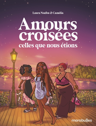 Image de Amours croisées - Celles que nous étions