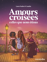 Image de Amours croisées - Celles que nous étions