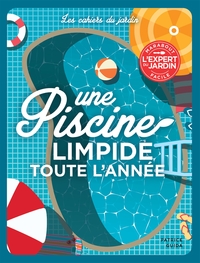 Image de Une piscine limpide toute l'année