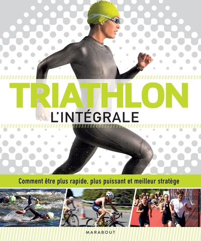 Image de Triathlon l'intégrale