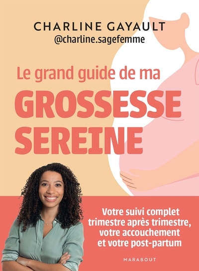 Image de Le grand guide de ma grossesse sereine
