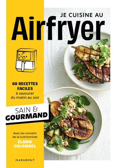 Image de Je cuisine au Airfryer