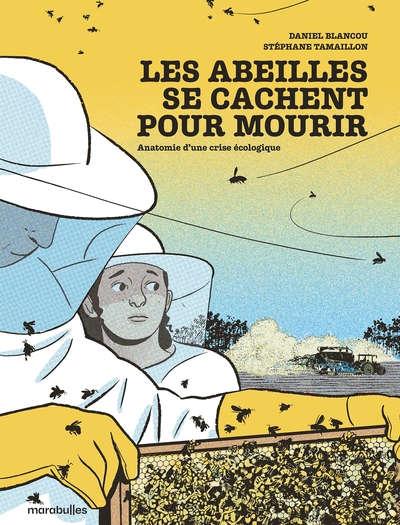 Image de Les abeilles se cachent pour mourir
