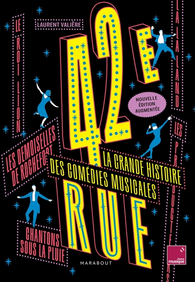 Picture of 42e Rue, La grande histoire des comédies musicales