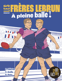Picture of Les frères Lebrun - À pleine balle !