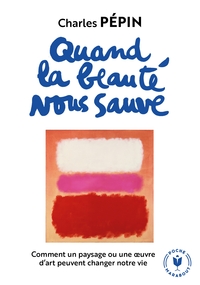Picture of Quand la beauté nous sauve