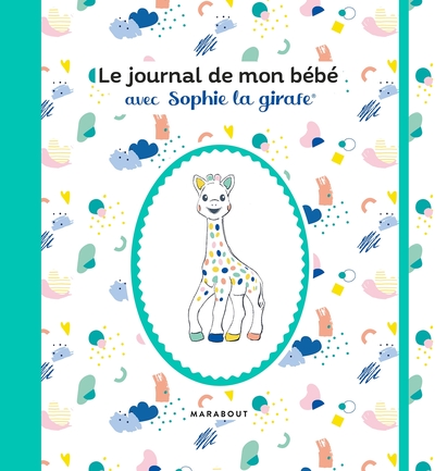Image de Le journal de mon bébé avec Sophie la girafe